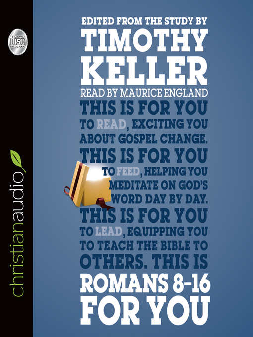 Title details for Romans 8-16 for You by Timothy Keller - Wait list